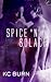 Spice ‘n’ Solace (Galactic Alliance, #1)