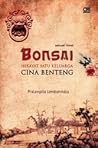 Bonsai: Hikayat S...