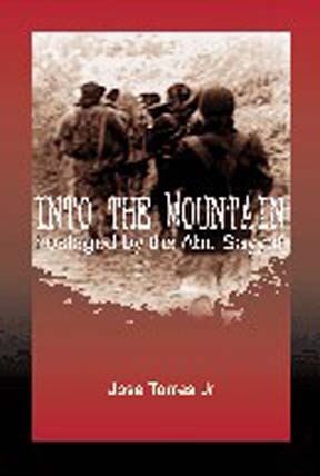 Into the Mountain: Hostaged by the Abu Sayyaf (Paperback)