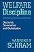 Welfare Discipline: Discourse, Governance and Globalization