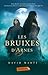 Les bruixes d'Arnes (Lluna Aymerich, #1)