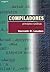 Compiladores: Princípios e Práticas