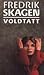 Voldtatt by Fredrik Skagen