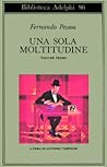 Una sola moltitudine Vol. I