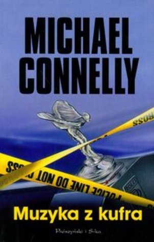 Muzyka z kufra (Harry Bosch, #5; Harry Bosch Universe, #6)