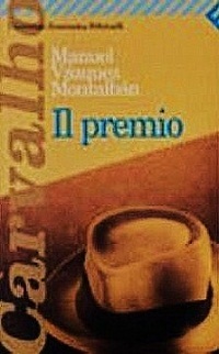 Il premio (Pepe Carvalho, #19)