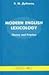 Modern English Lexicology: Theory and Practice