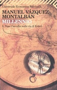 Millennio 1: Pepe Carvalho sulla Via di Kabul (Pepe Carvalho, #22)