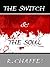 The Switch and the Soul