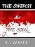 The Switch and the Soul