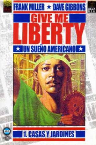 Give me Liberty #1: Casas y jardines