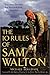 The 10 Rules of Sam Walton: Success Secrets for Remarkable Results