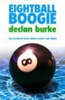 Eightball Boogie by Declan Burke