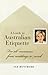 A Guide to Australian Etiquette by Ita Buttrose