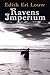 Ravens Imperium by Edith Eri Louw