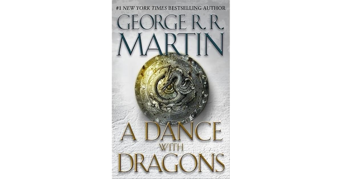 A Dance with Dragons by R.R. Martin
