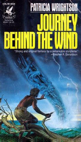Journey Behind the Wind (Book of Wirrun, #3)