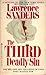 The Third Deadly Sin