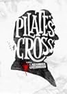Pilate's Cross by J. Alexander Greenwood