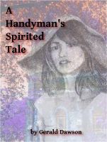A Handyman's Spirited Tale