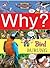 Why? Bird