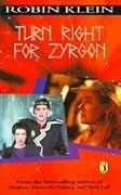 Turn Right For Zyrgon