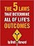 The 5 Laws That Determine All of Life's Outcomes