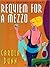 Requiem for a Mezzo by Carola Dunn