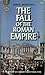 The Fall of the Roman Empire