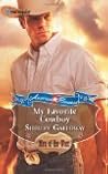 My Favorite Cowboy by Shelley Galloway