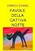 Favole della cattiva notte