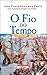O Fio do Tempo