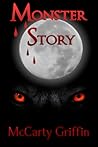 Monster Story by McCarty Griffin