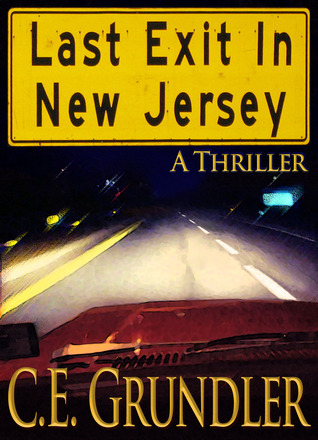 Last Exit In New Jersey (Kindle Edition)
