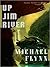 Up Jim River (Spiral Arm, #2)