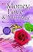 Money, Love, & Marriage