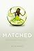Matched
