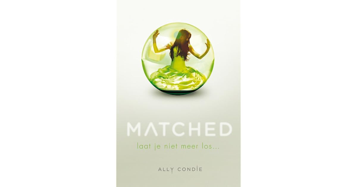 Matched by Ally Condie