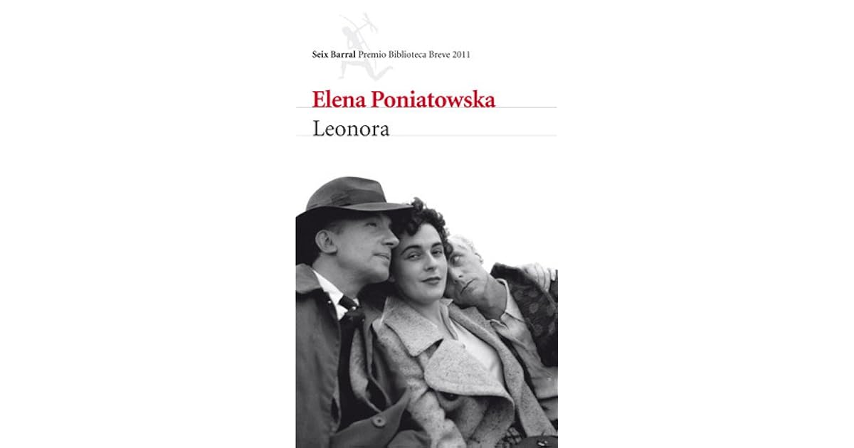 Leonora By Elena Poniatowska
