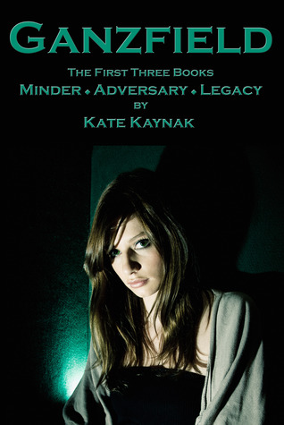 Ganzfield: The First Three Books (Ganzfield, #1-3)