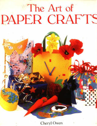 Art of Paper Crafts (Hardcover)