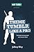 Theme Tumblr Like a Pro by Jeffrey Way
