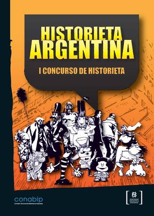 Historieta Argentina: I Concurso de Historieta (Historietas Argentinas en la Biblioteca Nacional, #1)