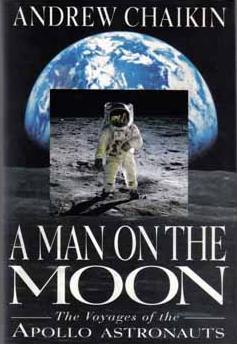 A Man on the Moon: The Voyages of the Apollo Astronauts
