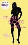Lethally Blonde (The It Girls, 3)