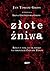Złote żniwa