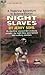 Night Slaves