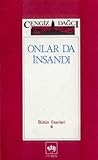 Onlar da İnsandı Onlar da İnsandı