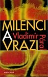 Milenci a vrazi: ...