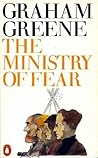 The Ministry of Fear by Graham Greene